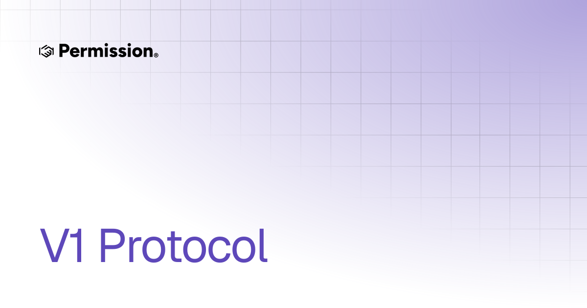 V1 Protocol | Permission Docs